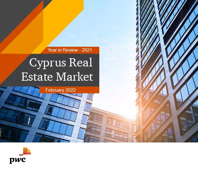 PwC Κύπρου: Νέα έκδοση για τον Τομέα Ακινήτων  και Ανάπτυξης Γης