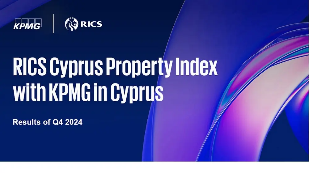 Αποτελέσματα Δείκτη Αξιών Ακινήτων  “RICS Cyprus Property Price Index with KPMG in Cyprus” για το 4o τρίμηνο του 2024